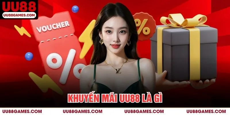 Khuyến Mãi UU88 Là Gì?