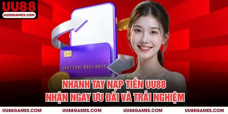 nạp tiền UU88